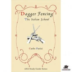 Dagger Fencing: The Italian School