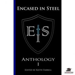 Encased In Steel Anthology I